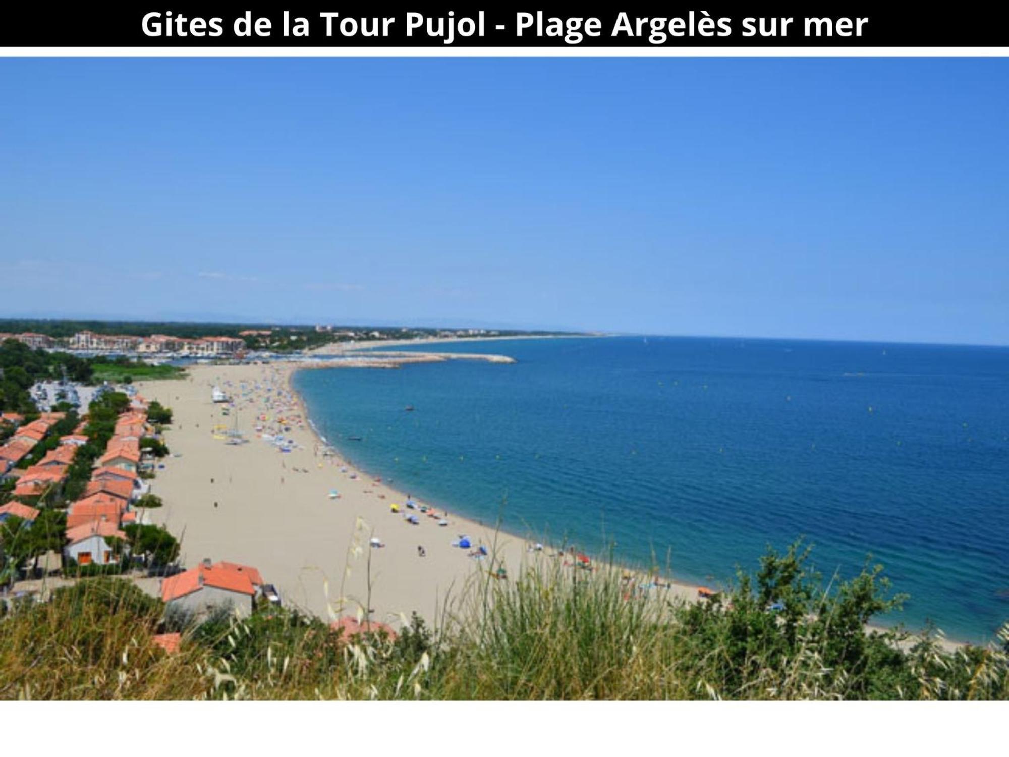 Les Gites De La Tour Pujol Argeles-sur-Mer Ngoại thất bức ảnh